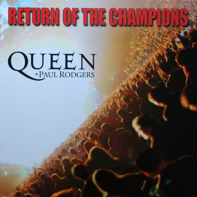 Queen And Paul Rodgers  Return Of The Champions : Front